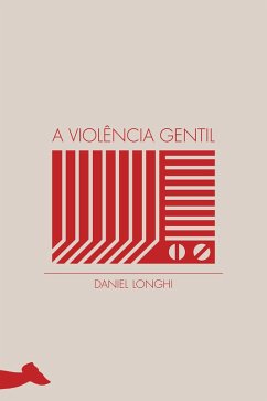Cover A violência gentil (eBook, ePUB)