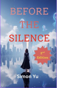 Cover Before the Silence, 2nd Edition (eBook, ePUB)