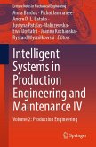 Intelligent Systems in Production Engineering and Maintenance IV (eBook, PDF)