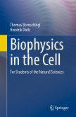 Biophysics in the Cell (eBook, PDF) Biophysics in the Cell (eBook, PDF)