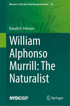 Cover William Alphonso Murrill: The Naturalist (eBook, PDF)