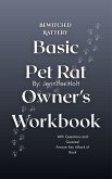 Bewitched Rattery Basic Pet Rat Owner's Workbook (eBook, ePUB)
