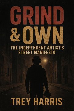 Cover Grind & Own (eBook, ePUB)