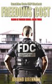 Freedoms Cost: Sunshine State EMP Blackout (Blood is Thicker Series, #3) (eBook, ePUB)