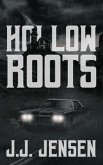 Hollow Roots (eBook, ePUB)