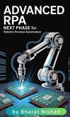Advanced RPA Next Phase for Robotic Process Automation (eBook, ePUB)
