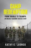 Camp Redemption From Trouble to Triumph (eBook, ePUB)