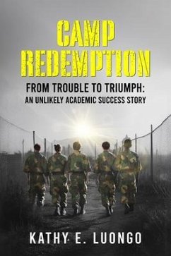 Cover Camp Redemption From Trouble to Triumph (eBook, ePUB)