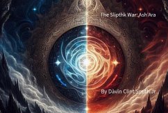 The Slipthk War: Shadow Walker (eBook, ePUB) - Smith, Davin C