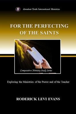 For the Perfecting of the Saints (eBook, ePUB) For the Perfecting of the Saints (eBook, ePUB)