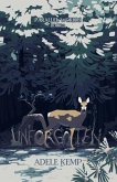 Unforgotten (eBook, ePUB) Unforgotten (eBook, ePUB)
