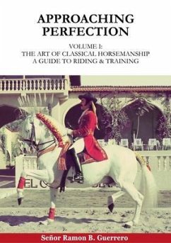 Cover Approaching Perfection: The Art of Classical Horsemanship (eBook, ePUB)