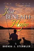 Just Beneath Hope (eBook, ePUB)