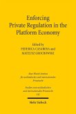 Enforcing Private Regulation in the Platform Economy (eBook, PDF)