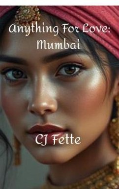 Cover Anything for Love: Mumbai (eBook, ePUB)