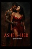 Ashes of Her (eBook, ePUB)