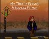 My Time in Podunk: A Nevada Primer... - Bild 1
