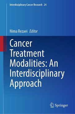 Cover Cancer Treatment Modalities: An Interdisciplinary Approach (eBook, PDF)