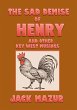 The Sad Demise of Henry And Other Key... - Bild 1