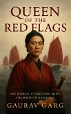 Queen of the Red Flags (eBook, ePUB)