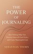 The Power of Journaling : How Writing... - Bild 1