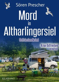 Mord in Altharlingersiel. Ostfrieslandkrimi (eBook, ePUB) - Prescher, Sören