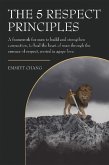 The 5 Respect Principles (eBook, ePUB)