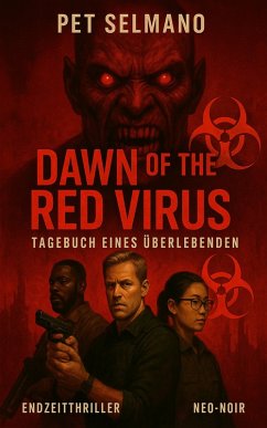 Cover Dawn of the Red Virus (eBook, ePUB)
