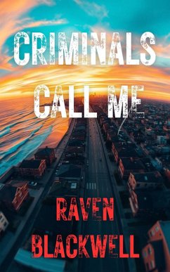 Cover Criminals Call Me (eBook, ePUB)