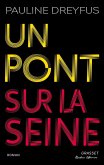 Un pont sur la Seine (eBook, ePUB) Un pont sur la Seine (eBook, ePUB)