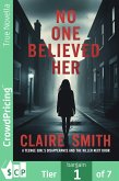 NO ONE BELIEVED HER (eBook, ePUB)