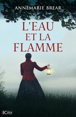 Cover L'eau et la flamme (eBook, ePUB)