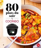 80 plats du soir au Cookeo (eBook, ePUB)