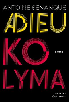Cover Adieu Kolyma (eBook, ePUB)