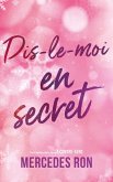 Dis-le-moi - tome 2 - En secret (eBook, ePUB)