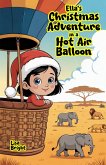 Ella's Christmas Adventure in a Hot Air Balloon (eBook, ePUB)