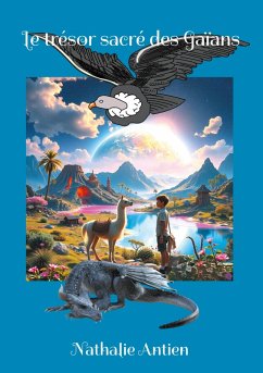 Le trésor sacré des Gaïans (eBook, ePUB)