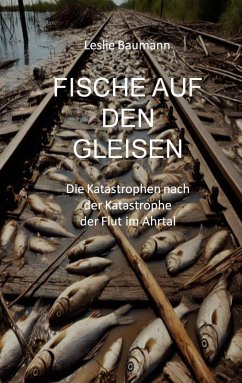 Fische auf den Gleisen (eBook, ePUB) - Baumann, Leslie