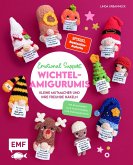 Emotional Support Wichtel-Amigurumis - Kleine Mutmacher und ihre Freunde häkeln (eBook, ePUB)