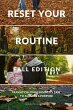 Reset Your Routine, Fall Edition:... - Bild 1