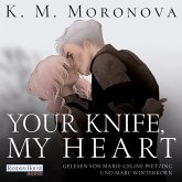 Your Knife, My Heart (MP3-Download)