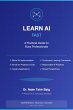 Learn AI Fast: A Practical Guide for... - Bild 1