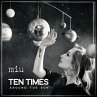 Ten Times Around The Sun - Bild 1