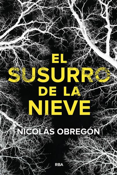 El susurro de la nieve (eBook, ePUB) El susurro de la nieve (eBook, ePUB)