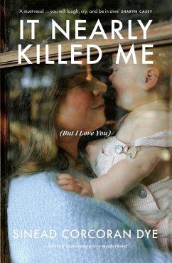 Cover It Nearly Killed Me But I Love You (eBook, ePUB)