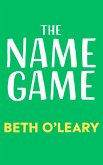 The Name Game (eBook, ePUB) The Name Game (eBook, ePUB)
