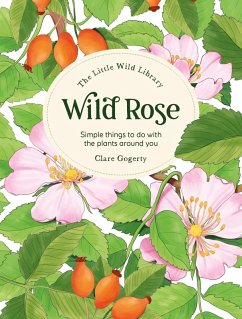 Cover The Little Wild Library: Wild Rose (eBook, ePUB)