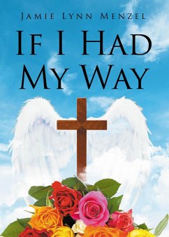 Cover If I Had My Way (eBook, ePUB)