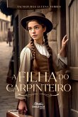 A Filha do Carpinteiro (eBook, ePUB)