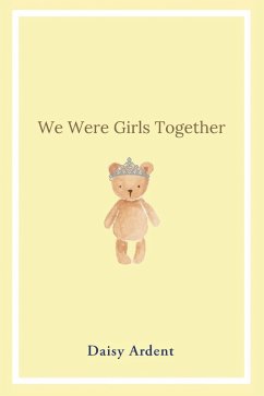 Cover We Were Girls Together (eBook, ePUB)